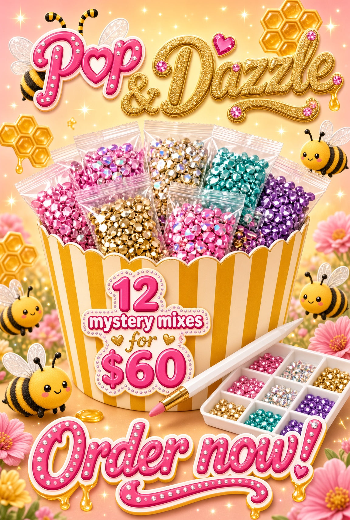 Pop & Dazzle(10 Available)